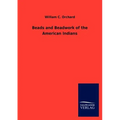 Beads and Beadwork of the American Indians