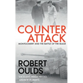 Counterattack: Montgomery and the Battle of the Bulge