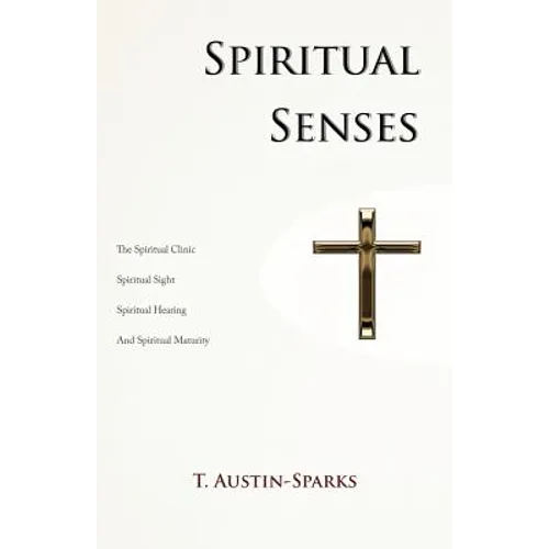 Spiritual Senses