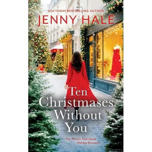 Ten Christmases Without You