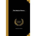 The Book of Hours..