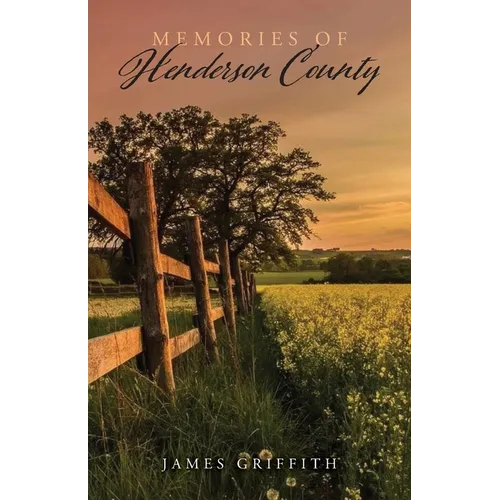 Memories of Henderson County