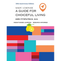 Twenty-fifth Anniversary Edition Makin' Lemonade: A Guide for Choiceful Living