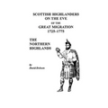 Scottish Highlanders on the Eve of the Great Migration, 1725-1775: The Northern Highlands