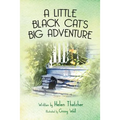 A Little Black Cat's Big Adventure