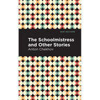 The Schoolmistress and Other Stories - Paperback