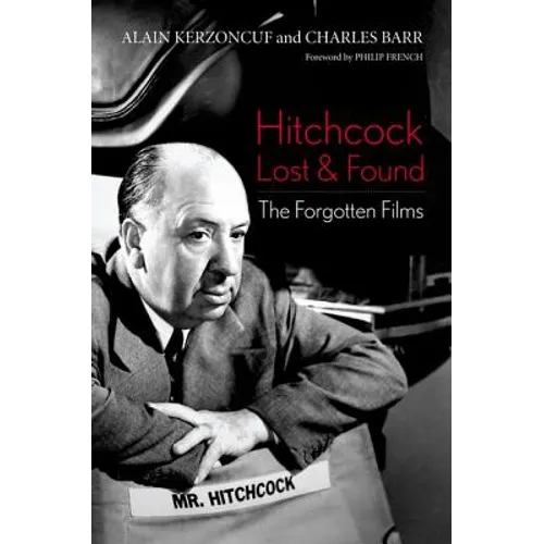 Hitchcock Lost and Found: The Forgotten Films