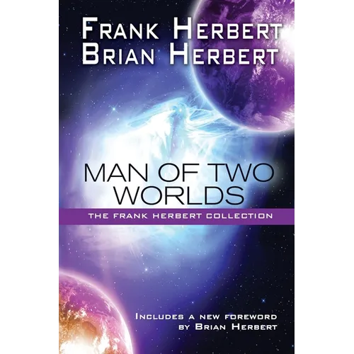 Man of Two Worlds: 30th Anniversary Edition