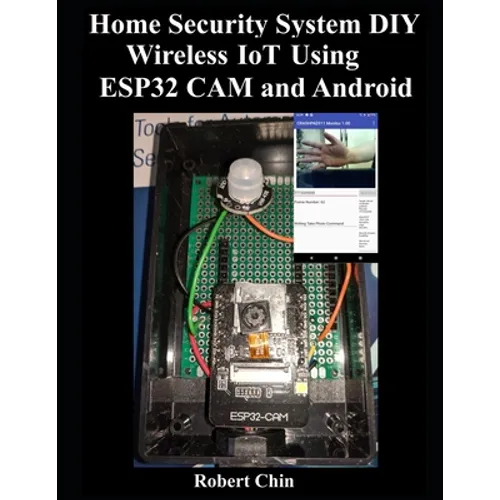 Home Security System DIY Wireless IoT Using ESP32 CAM and Android