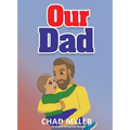 Our Dad