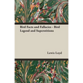Bird Facts and Fallacies - Bird Legend and Superstitions