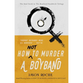 How NOT to Murder a Boyband