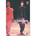 Re-Orienting Fashion: The Globalization of Asian Dress