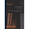 Vivilore: The Pathway to Mental and Physical Perfection; The Twentieth Century Book for Every Woman