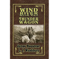 Wind River: Thunder Wagon