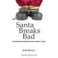 Santa Breaks Bad: An international Christmas story wrapped in flash