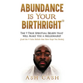 Abundance Is Your Birthright