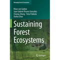 Sustaining Forest Ecosystems