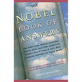 The Nobel Book of Answers: The Dalai Lama, Mikhail Gorbachev, Shimon Peres, a