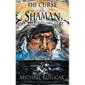 The Curse of the Shaman: A Marble Island Story