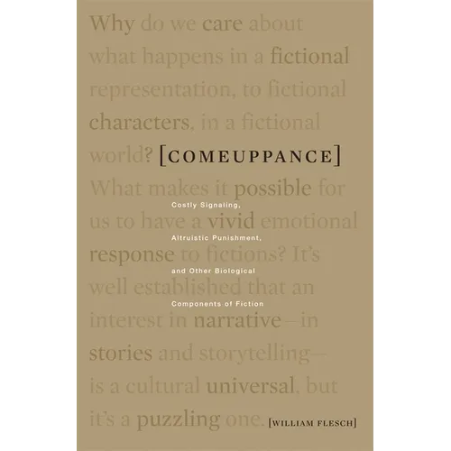 Comeuppance: Costly Signaling, Altruistic Punishment, and Other Biological Components of Fiction