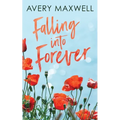 Falling Into Forever