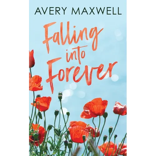Falling Into Forever