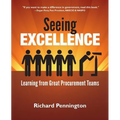 Seeing Excellence: Learning from Great Procurement Teams
