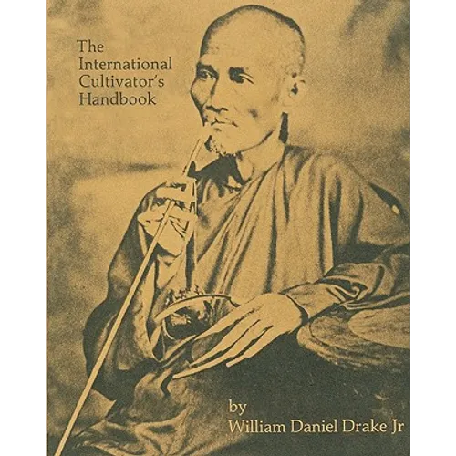 The International Cultivators Handbook: Coca, Opium & Hashish