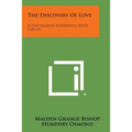 The Discovery Of Love: A Psychedelic Experience With LSD-25