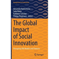 The Global Impact of Social Innovation: Disrupting Old Models and Patterns