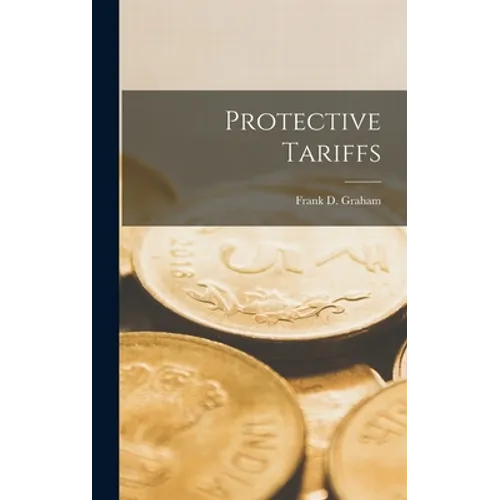 Protective Tariffs