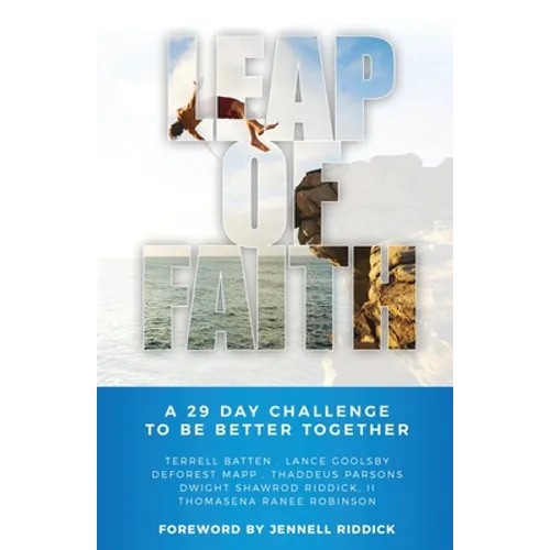 Leap of Faith: A 29 Day Challenge to Be Better Together - Paperback