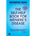 Meniere Man And The Astronaut: The Self-Help Book For Meniere's Disease