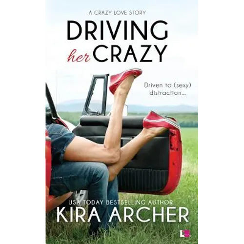 Driving Her Crazy