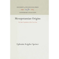 Mesopotamian Origins: The Basic Population of the Near East