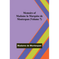 Memoirs of Madame la Marquise de Montespan (Volume 7)