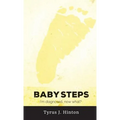 Baby Steps: I'm Diagnosed, Now What?