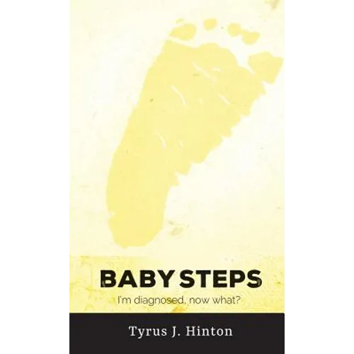 Baby Steps: I'm Diagnosed, Now What?