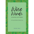 Wise Words In Quotes And Verses