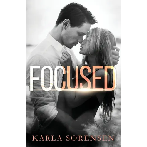 Focused