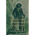 The Life and Adventures of Nat Love