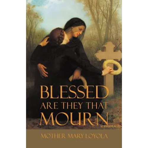 Blessed are they that Mourn