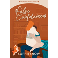 False Confidence