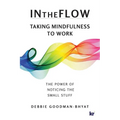 InTheFlow: Taking Mindfulness to Work
