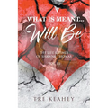 What Is Meant... Will Be: The Life & Times of Shawne Thomas - Volume III