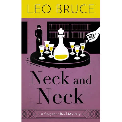 Neck and Neck: A Sergeant Beef Mystery