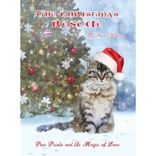 The Christmas Rescue: Paw Prints and the Magic of Love
