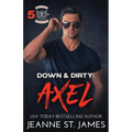 Down & Dirty - Axel