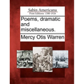 Poems, Dramatic and Miscellaneous.